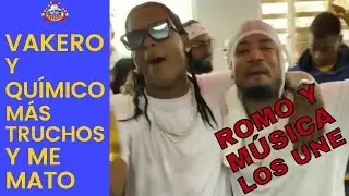 Vakero y Qu&iacute;mico M&Aacute;S TRUCHOS y me mato