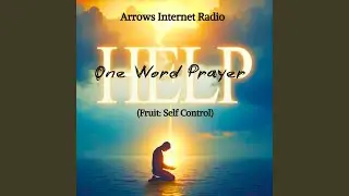 Help (One Word Prayer)