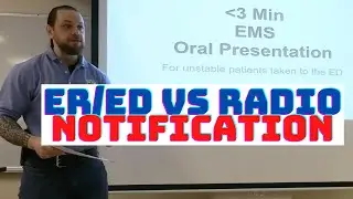 How to properly perform EMS Oral ER/ED Presentation and Radio-in Dispatch Hospital Notification