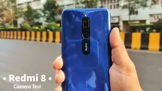 Redmi 8 Camera Test