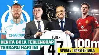 Berita Bola Terbaru Hari Ini - Madrid Rekrut Foden, Ramos Kembali ke Eropa, MU Gaet Kenan Yildiz