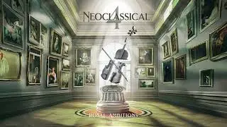 Brand X Music - Royal Ambitions - Neoclassical 4 (2024)