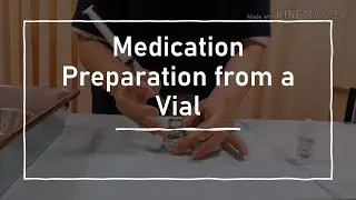 Pharmacological Nursing - Medication Preparation from a Vial