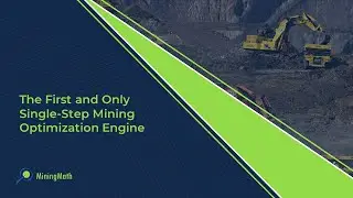 The First and Only Single-Step Mining Optimization Engine