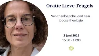 Oratie Lieve Teugels: Van theologische jood naar joodse theologie