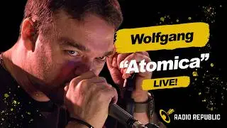 Wolfgang - Atomica Live!