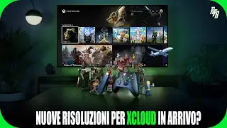 NUOVE RISOLUZIONI PER XBOX CLOUD GAMING IN ARRIVO?