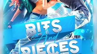 Bits And Pieces 2020 By TheMix Chemist