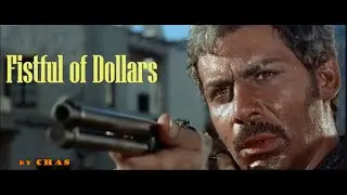 Ennio Morricone Tribute.  Fistful of Dollars (NOT original Score)