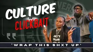 Wrap This Shxt Up | Culture or Clickbait | Episode 063 | 2025 Recap