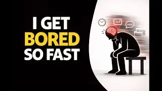 Why Intelligent People Feel Bored So Easily