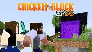 Into the Nether... | Chicken Block Ep06