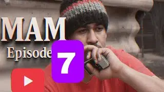 MAMA EPISODE 7
