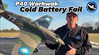 Сбой батареи из-за перегрева? Тестирование FMS P 40 Warhawk RC Warbird в зимних условиях с новой ...