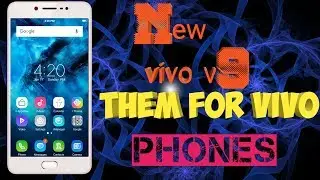 Vivo v9 New theme for all vivo phones