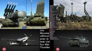 Les prochains v&eacute;hicules &agrave; sortir Sur War Thunder