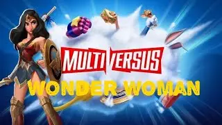 Multiversus  PART 1 Wonder  Woman