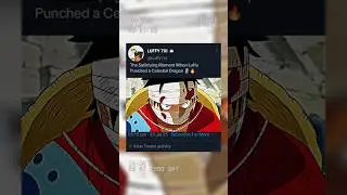 When Luffy Punched a Celestial Dragon 🗿🔥