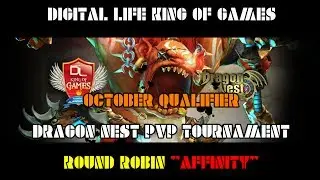 (OCT) Digital Life KOG DNSEA PVP Tournament - Round Robin - Affinity vs Mad.MgK & Apollo#18