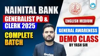 Nainital Bank PO & Clerk General Awareness 2025 | Demo Class | Complete Batch | English Medium