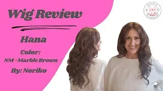 Обзор парика Hana от Noriko в оттенке «мраморно-коричневый». Длинные свободные локоны + новое вол...