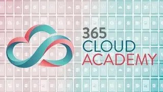 Welcome to the 365 Cloud Academy!