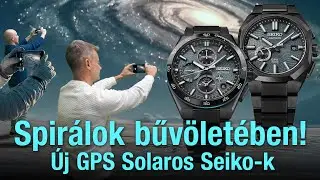 Spirálok bűvöletében! Új GPS Solaros Seiko-k - Seiko Boutique TV S06E21