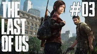 Let's Play O-Ton: The Last of Us #03 [PS3] [Deutsch] [HD+] - Leben au&szlig;erhalb der Mauer