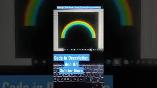 Rainbow In Python🌈🌈🌈