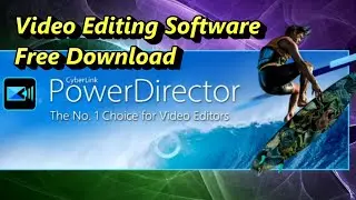 Power Director Video Editor - CyberLink    Aman Vlogs Canada