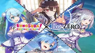 KonoSuba Fantastic Days x RE:Zero Collab Gatcha and Boss Gameplay