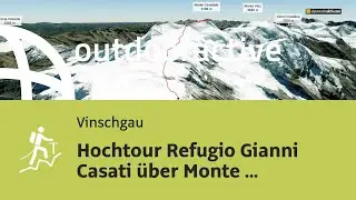 Hochtour im Vinschgau: Hochtour Refugio Gianni Casati &uuml;ber Monte Cevedale zur Hintergrath&uuml;tte
