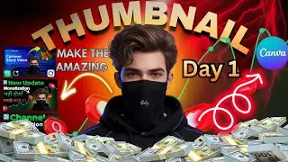 Canva Thumbnail Kaise Banaye | Day 1 Beginner to Advanced | YouTube Thumbnail Design