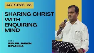 അന്വേഷണാത്മക മനസ്സുകളുമായി ക്രിസ്തുവിനെ പങ്കിടുന്നു | Pr Jaison Devassia | Adoor Vineyard |