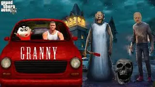 Franklin & Shinchan Escape Granny&rsquo;s Horror House Using a CAR in GTA5