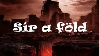 S&iacute;r a f&ouml;ld - zen&eacute;s vers