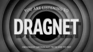 Dragnet | Ep281 | 