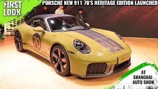 2026 Porsche 911 Spirit 70 Special Edition Launched At Auto Shanghai 2025 - Full Interior Exterior