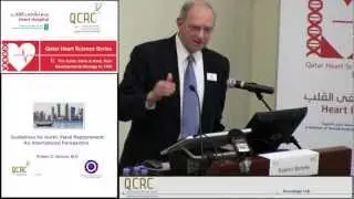 Robert Bonow - Guidelines for Aortic Valve Replacement; an International Perspective
