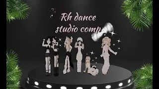 Rh dance studio comp!!!🖤˚. ᵎᵎ 🩰