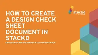 How to Create a Design Check Sheet Document in Stackd
