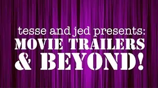Episode 3: Film Trailers & BEYOND!!