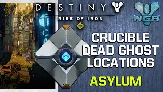 Destiny - Rise Of Iron - Crucible Dead Ghost Location - Asylum - PS4 - HD
