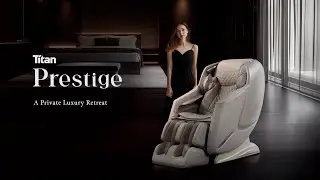 Видеоролик о массажном кресле Titan 3D Prestige