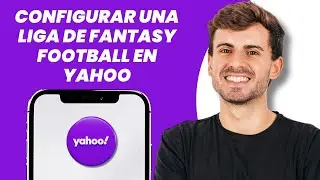 How to set up the Yahoo Fantasy Football league (2026) Simple tutorial