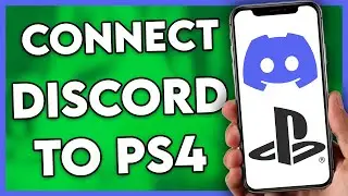 How to Connect Discord to PS4 (2025)