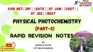 Physical Photochemistry short note (Part 3)||GATE ||CSIR NET || IIT JAM || NEET || IIT JEE || CUET 