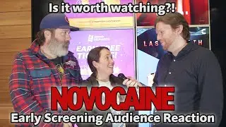Novocaine (2025) | Early Screening Out of Movie Theater Audience Reaction Review