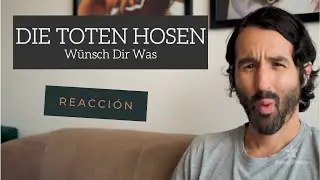 🇩🇪  DIE TOTEN HOSEN ► W&uuml;nsch Dir Was [Vlog Reacci&oacute;n 2]