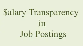 Salary Transparency in Job Postings